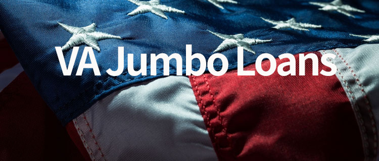 VA Jumbo Loan